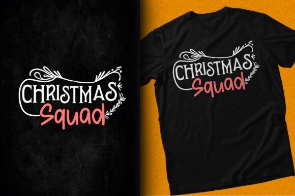 Christmas Squad SVG: Graphics for T-Shirt Designs