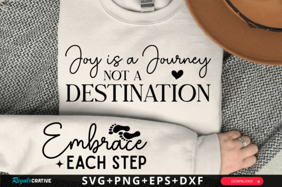 Joy is a Journey SVG for T-Shirt Designs & Graphics