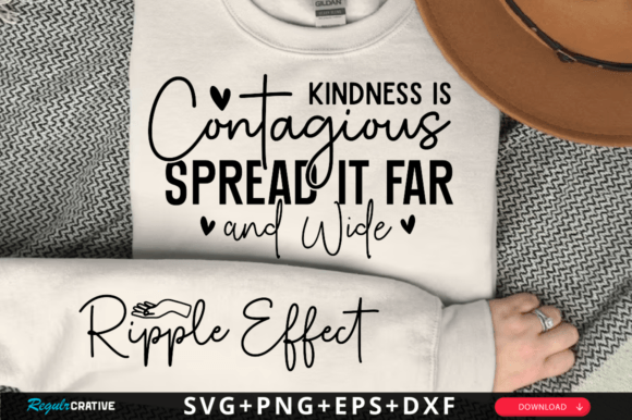 Kindness is Contagious SVG for Graphics and T-Shirt Designs