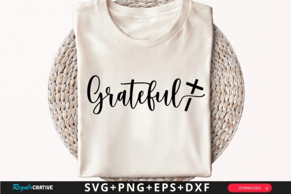 Reviewing the Grateful T-Shirt Svg Design for Stitch