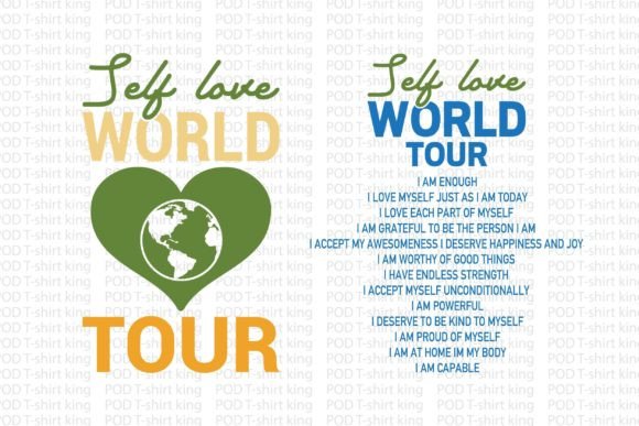 Self Love World Tour: Graphics for T-Shirt Designs